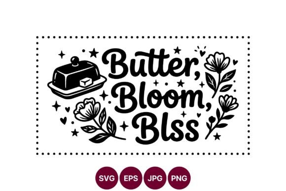 Butter Bloom Bliss Hand Lettering Vector: A Versatile Illustration for Digital Sellers