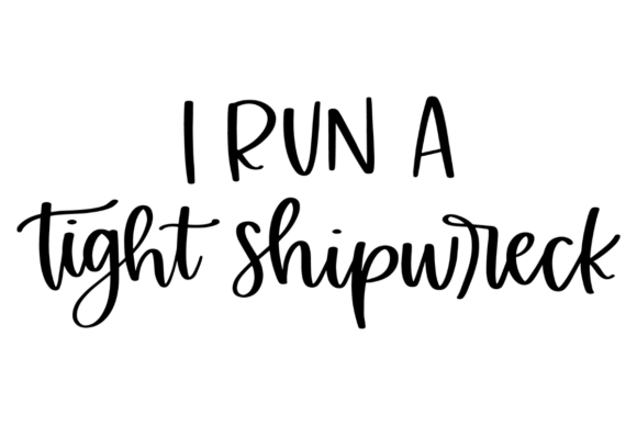 Funny Mom Tight Shipwreck: A Graphics & Crafts Design Asset That Balances Humor and Branding