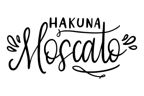 Hakuna Moscato: A Playful Graphic Design Asset for Crafts and Creative Projects