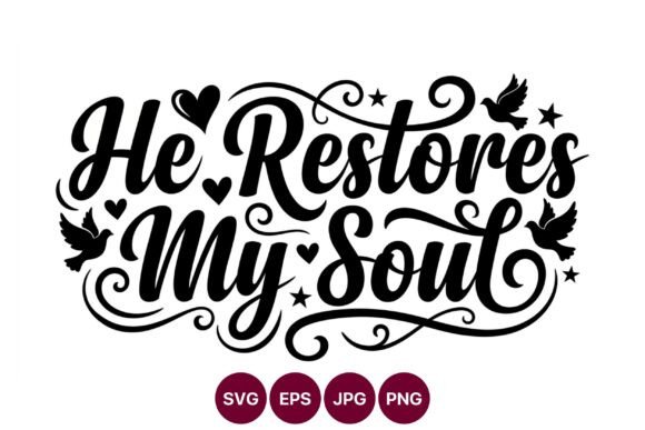 He Restores My Soul Calligraphic Review