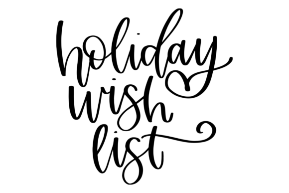 Holiday Wish List SVG: A Festive Embroidery Design for Real Projects