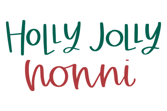 Holly Jolly Nonni: A Festive Graphic Design Asset for Crafts